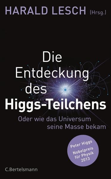 Product Image: Die Entdeckung des Higgs-Teilchens