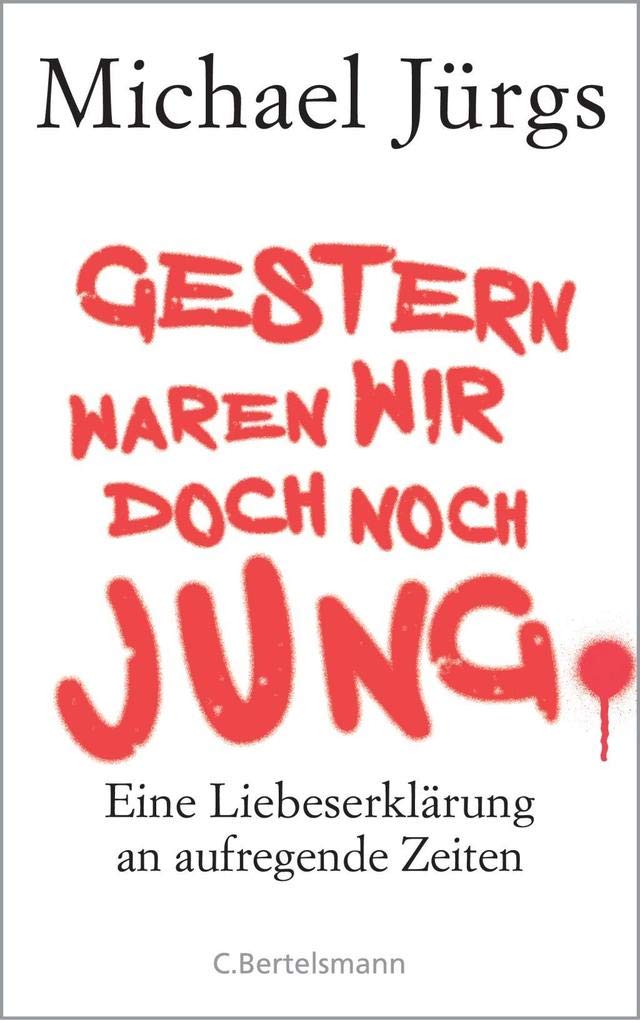 Gestern waren wir doch noch jung Books