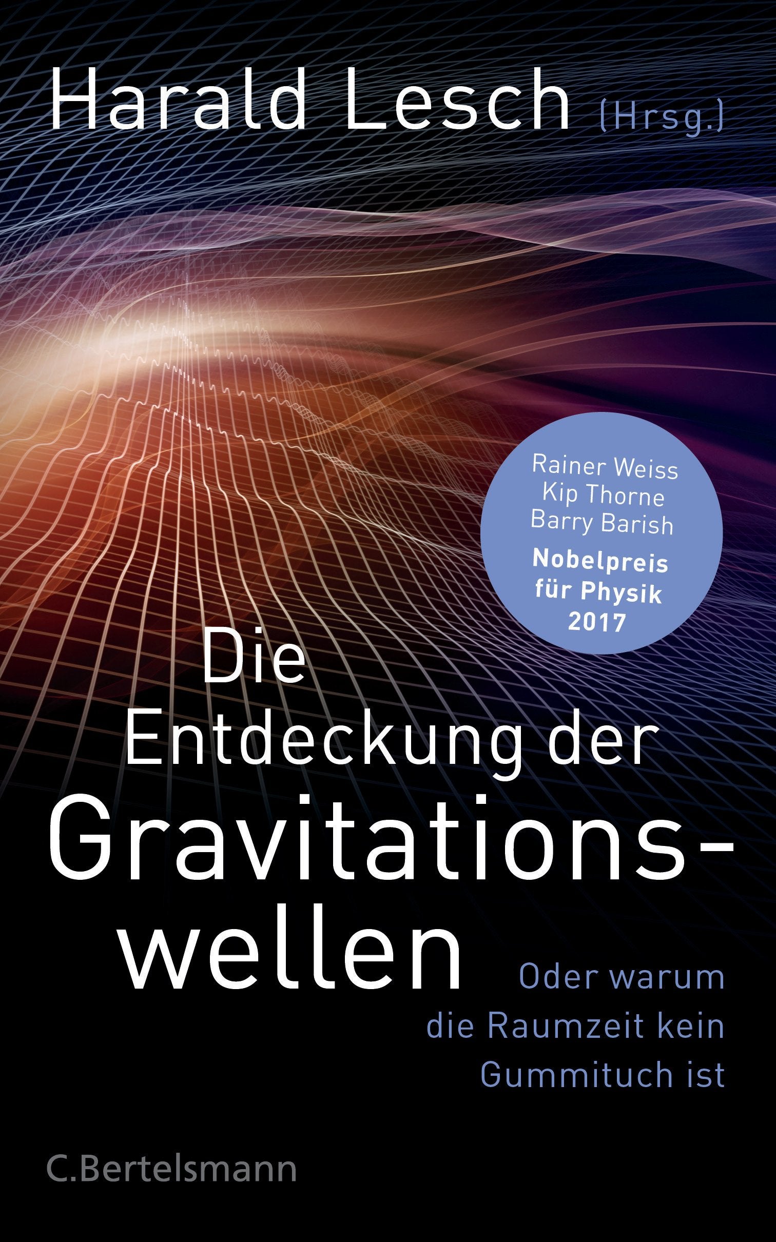 Die Entdeckung der Gravitationswellen Geology & Geography Books
