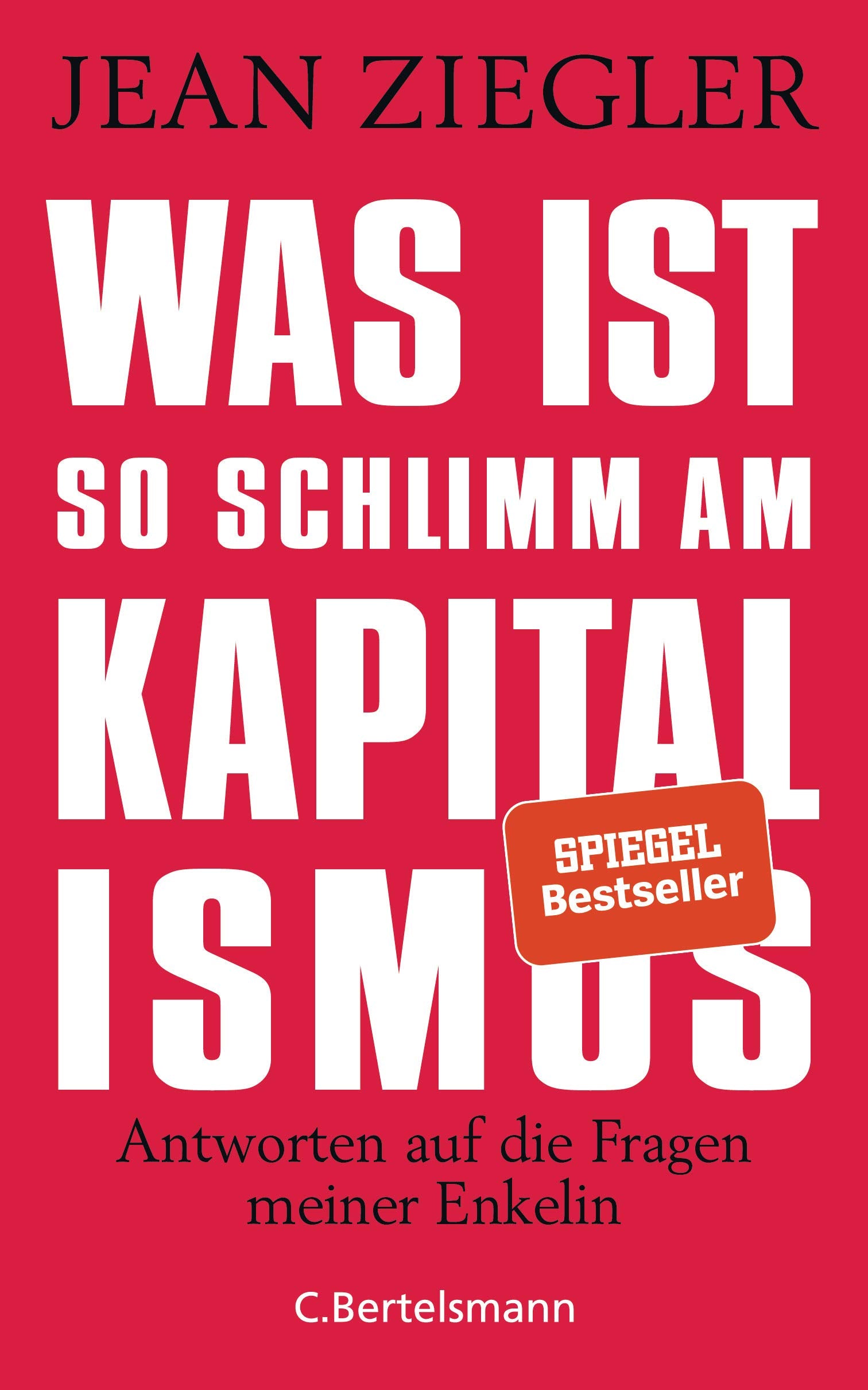 Was ist so schlimm am Kapitalismus? Books