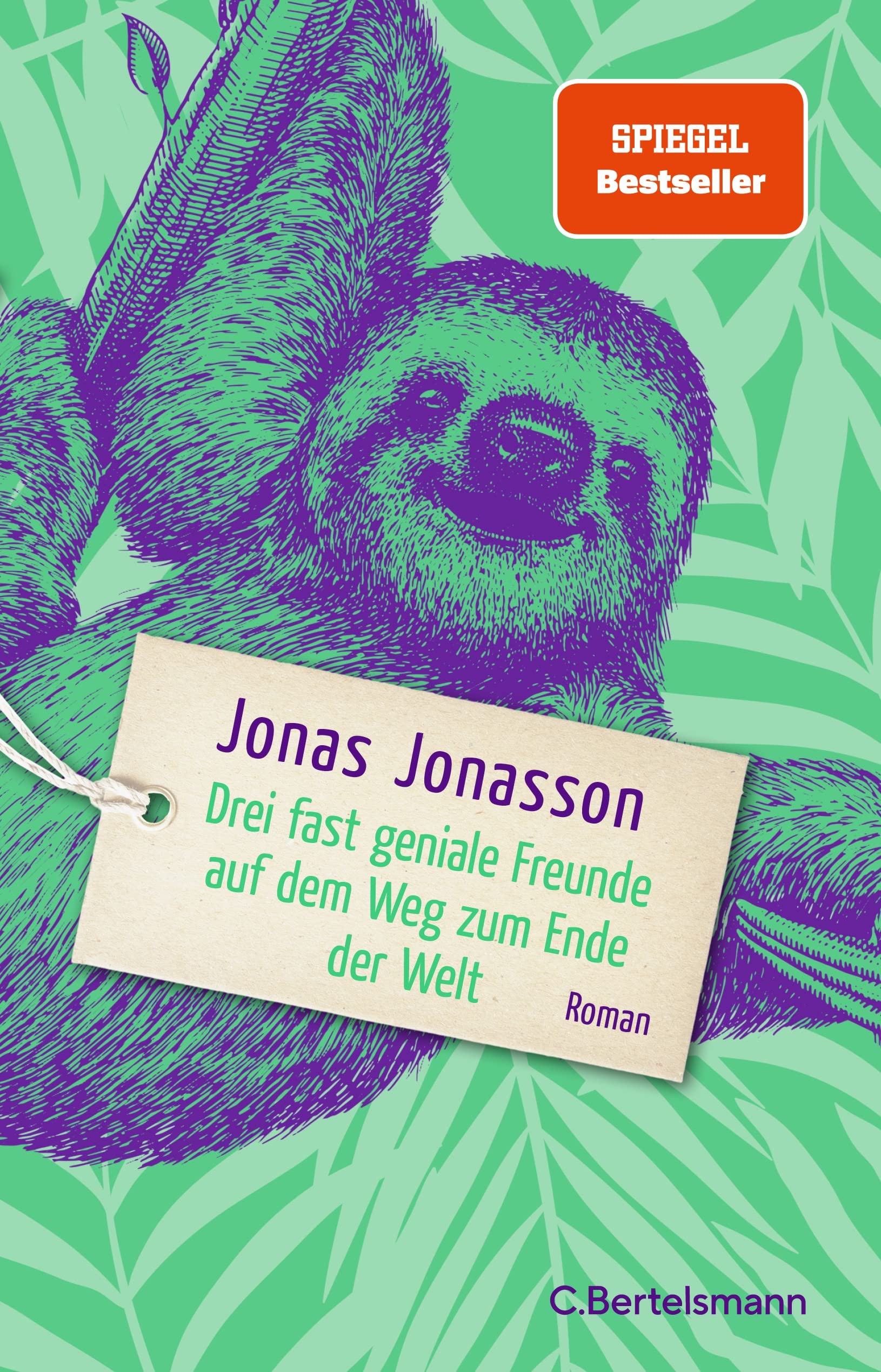 Drei fast geniale Freunde auf dem Weg zum Ende der Welt Contemporary literature