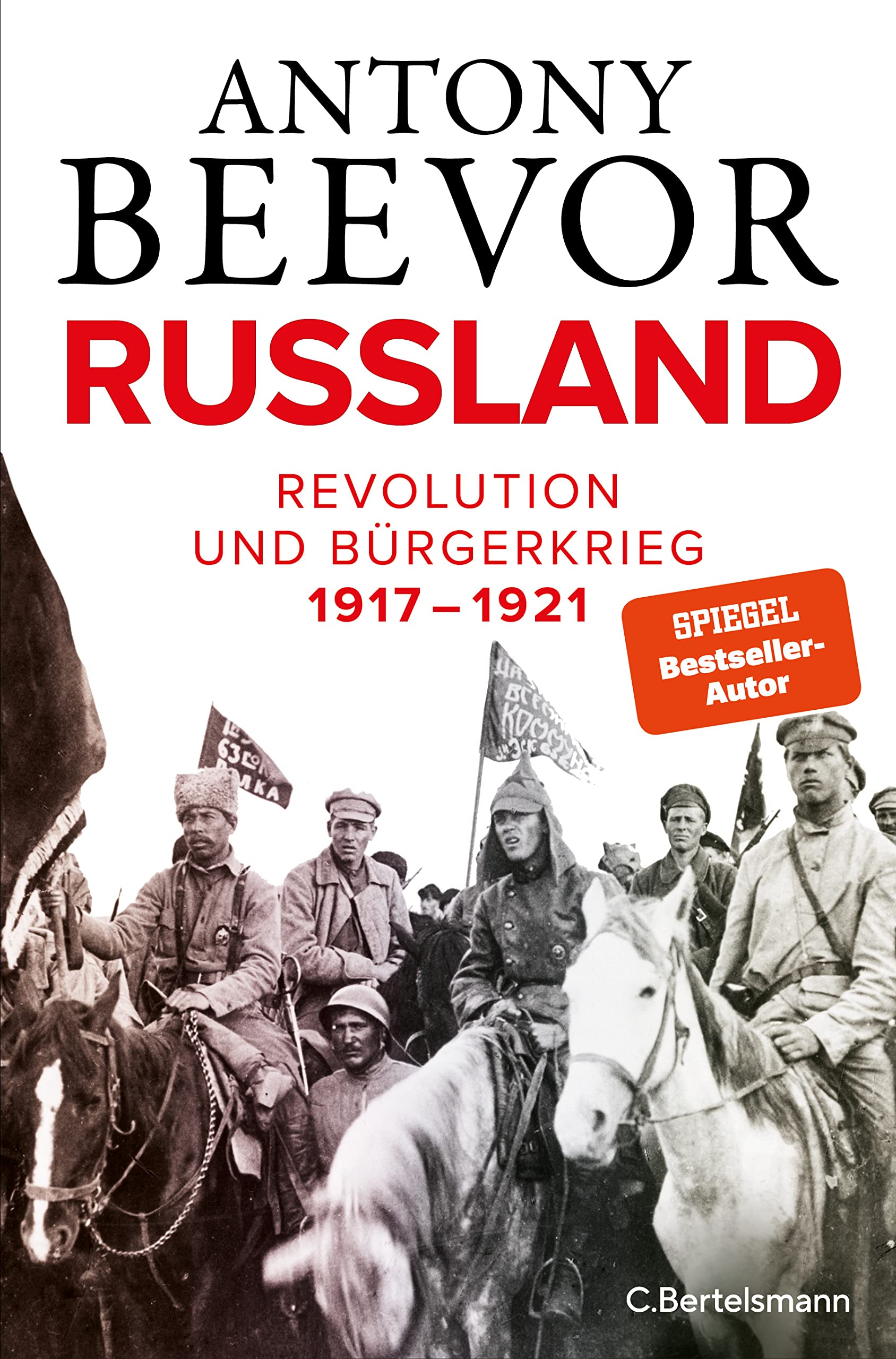 Russland: Revolution und Bürgerkrieg 1917-1921 General education