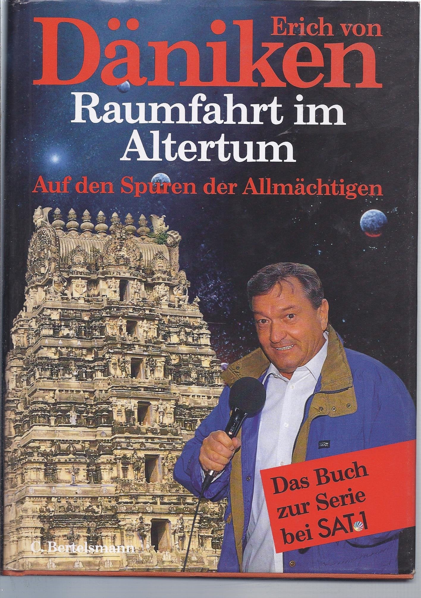 Raumfahrt im Altertum: Auf den Spuren der Allmächtigen Religion & Esotericism