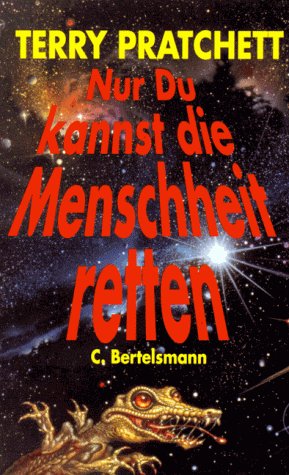 Nur Du kannst die Menschheit retten Fantasy & Sci-Fi