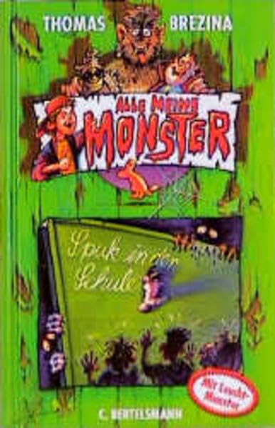 Alle meine Monster, Bd.8, Spuk in der Schule Books