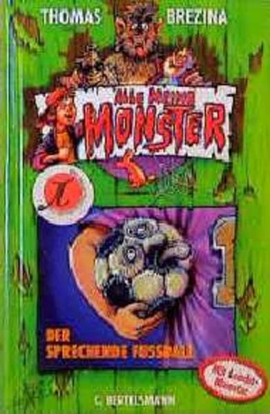 Alle meine Monster, Bd.10, Der sprechende Fussball Books