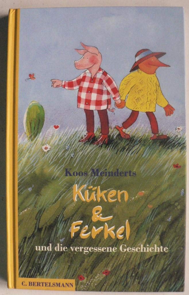 Küken & Ferkel: Und die vergessene Geschichte Books