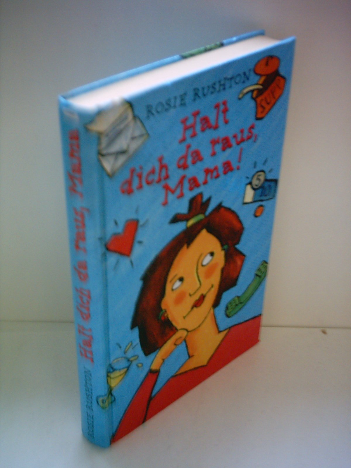 Halt dich da raus, Mama!: Ab 12 Jahren Fiction