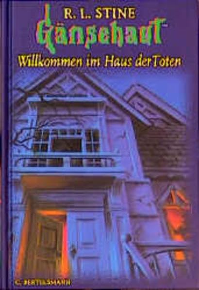 Product Image: Gänsehaut, Bd.2, Willkommen im Haus der Toten