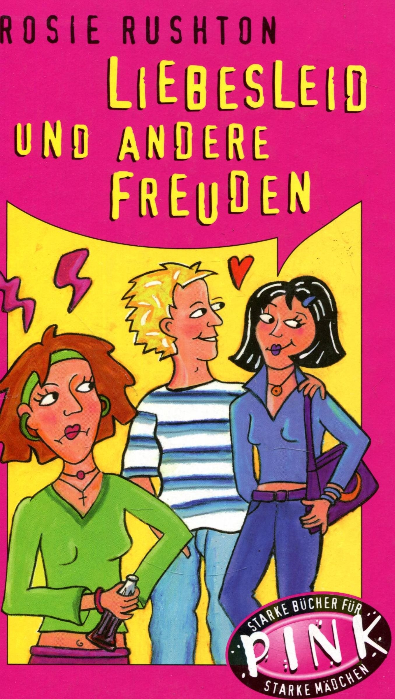 Liebesleid und andere Freuden: Ab 12 Jahre Books