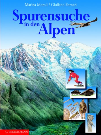 Product Image: Spurensuche in den Alpen. Ab 10 Jahre