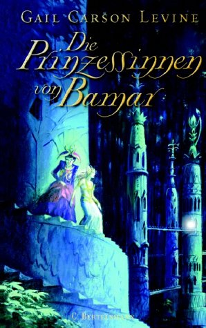 Die Prinzessinnnen von Bamar. Ab 12 Jahre Fantasy & Sci-Fi