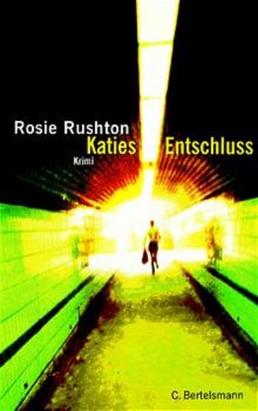 Katies Entschluss: Krimi Fiction