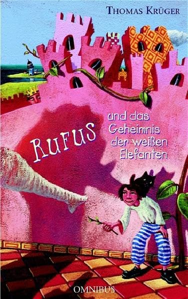 Rufus und das Geheimnis der weißen Elefanten Novels & Short Stories