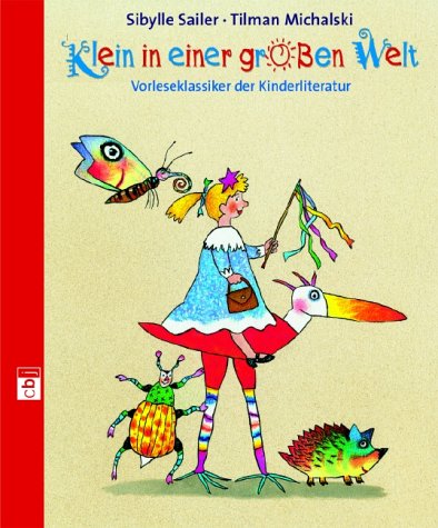 Klein in einer großen Welt: Vorleseklassiker der Kinderliteratur Children's books