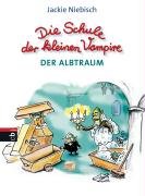 Die Schule der kleinen Vampire - Der Albtraum Novels & Short Stories