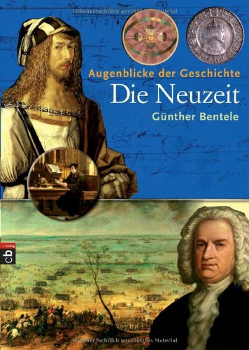 Augenblicke der Geschichte - Die Neuzeit Education