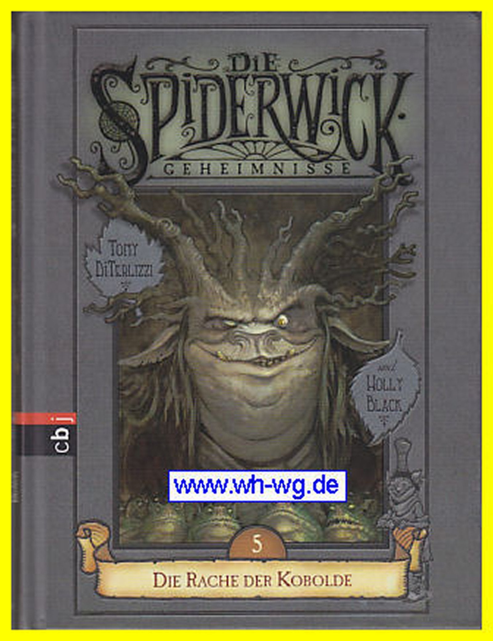 Die Spiderwick Geheimnisse, Bd. 5. Die Rache der Kobolde. Fantasy & Sci-Fi