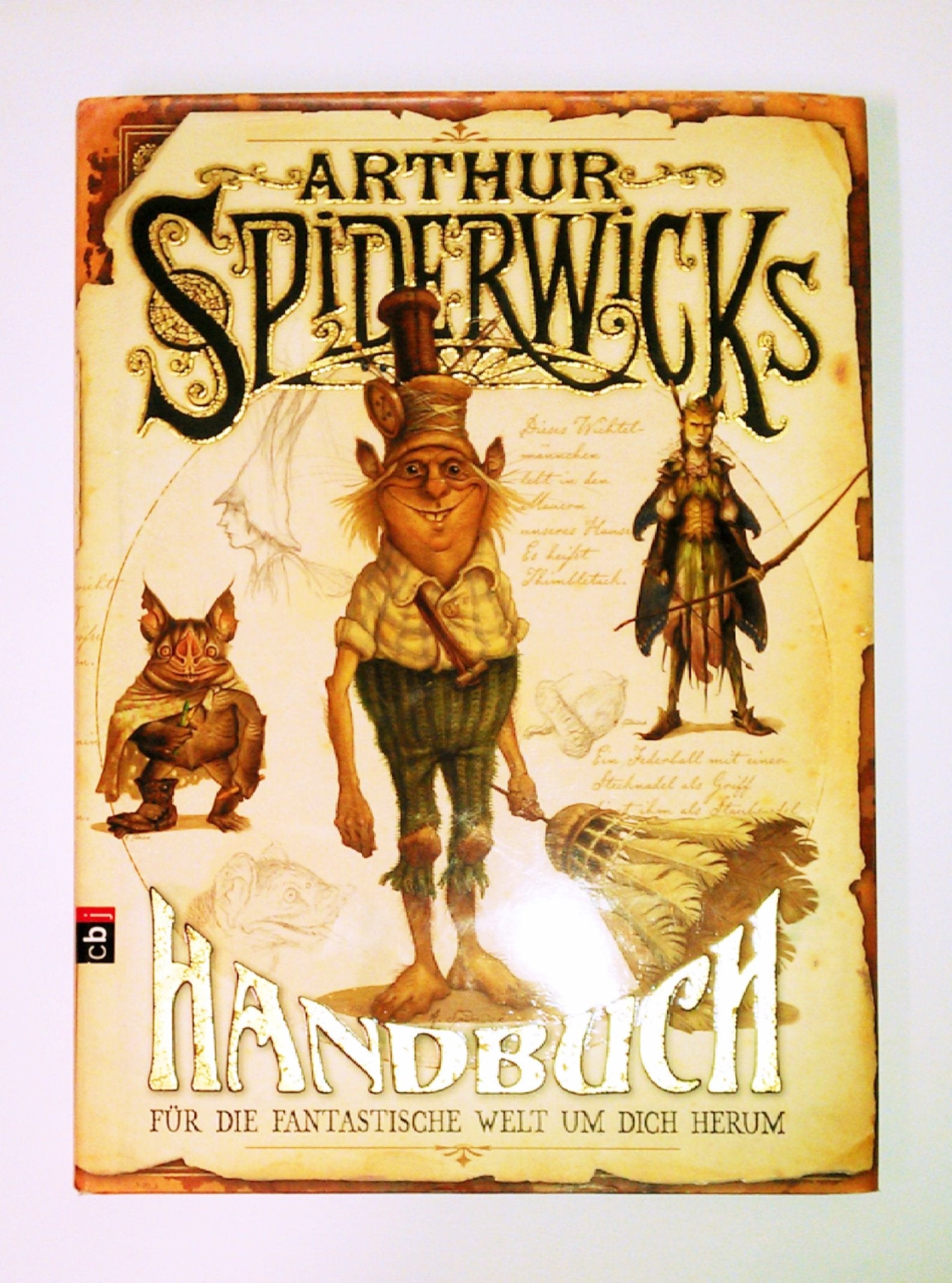 Arthur Spiderwicks Handbuch. "Für die fantastische Welt um dich herum" Fantasy & Sci-Fi