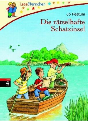 Die geheimnisvolle Schatzinsel: Ab 7 Jahre Novels & Short Stories