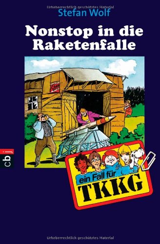 TKKG - Nonstop in die Raketenfalle: Band 102 Novels & Short Stories
