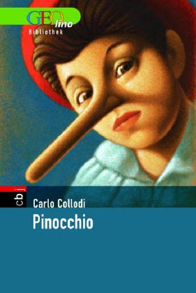 Pinocchio. GEOlino Bibliothek Novels & Short Stories