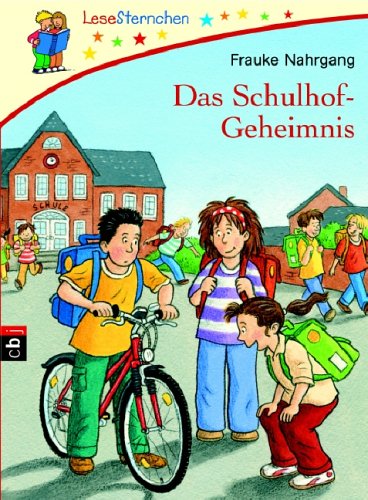 Das Schulhof-Geheimnis: LeseSternchen Novels & Short Stories