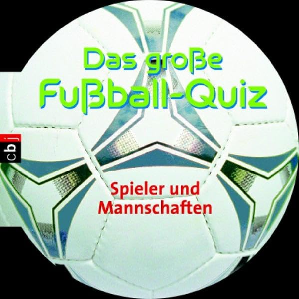 Das grosse Fussballquiz - Spieler und Mannschaften Novels & Short Stories