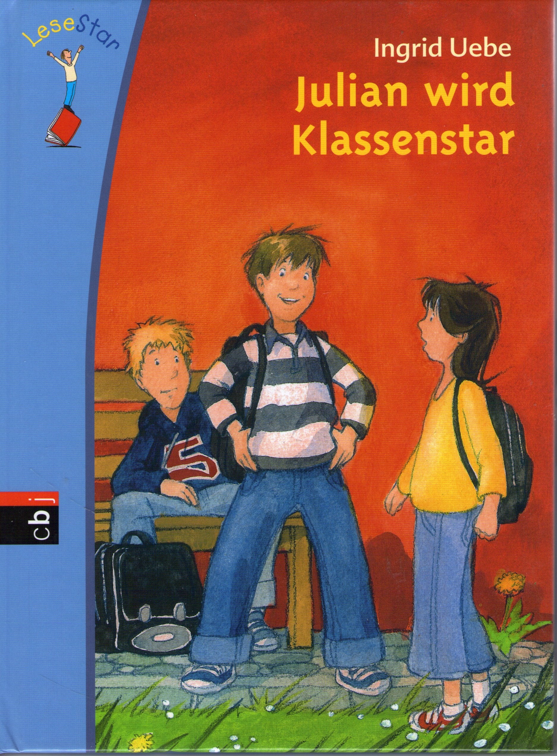 Julian wird Klassenstar: LeseStar Novels & Short Stories