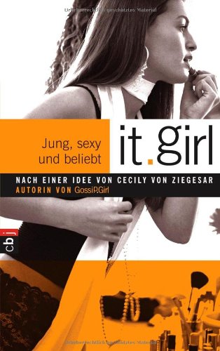 It Girl - Jung, sexy und beliebt Fantasy & Sci-Fi