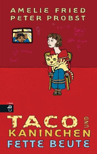 Taco und Kaninchen- Fette Beute: Band 2 Novels & Short Stories
