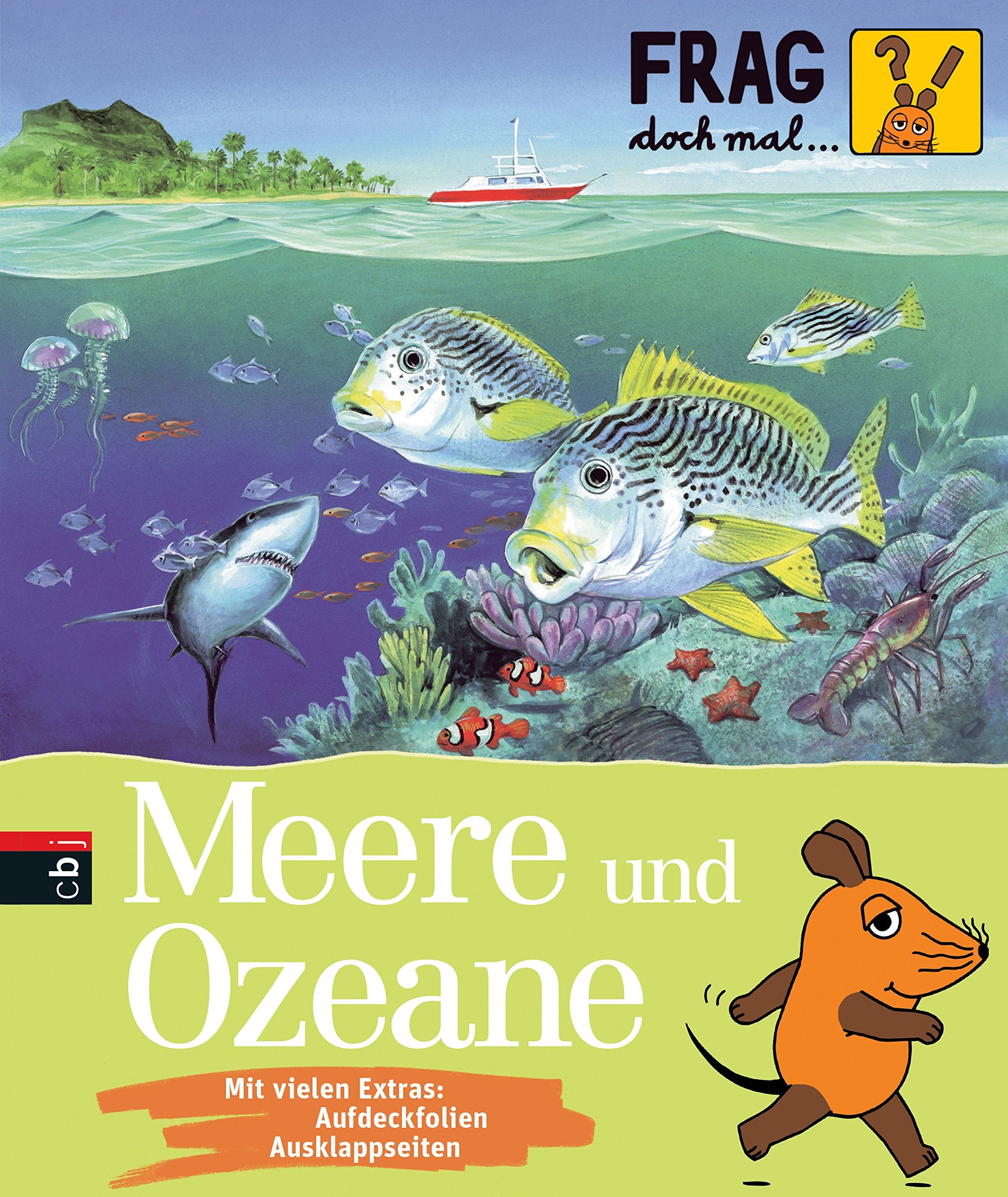 Frag doch mal ... die Maus! - Meere und Ozeane Film, Art & Culture