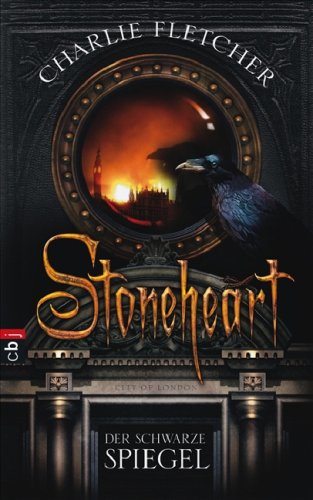 Stoneheart - Der schwarze Spiegel: Band 2 Fantasy & Sci-Fi