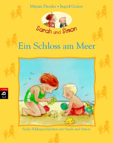 Sechs Bildergeschichten mit Sarah & Simon: Ein Schloss am Meer Children's books