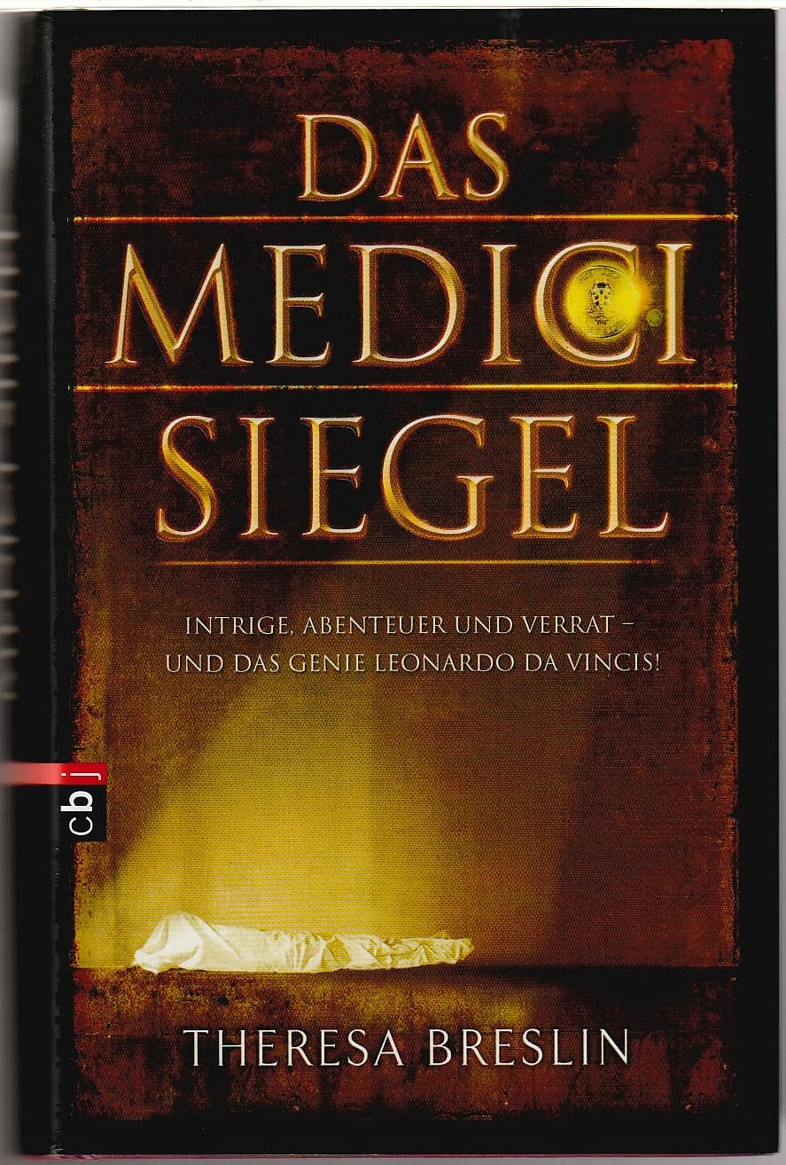 Das Medici-Siegel: Intrige, Abenteuer und Verrat - und das Genie Leonardo da Vincis! Fiction