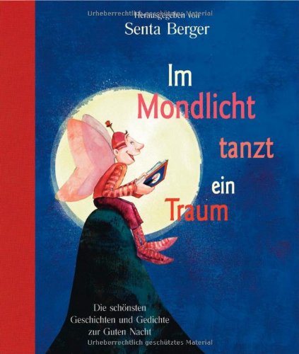 Im Mondlicht tanzt ein Traum Novels & Short Stories