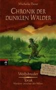 Chronik der dunklen Wälder: Wolfsbruder/Torak-Wanderer zwischen den Welten - Band 1 + 2 - Sonderausgabe Fantasy & Sci-Fi