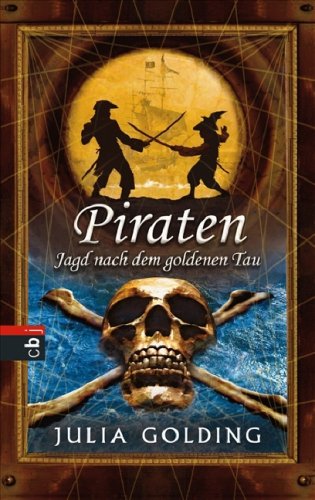 Piraten - Jagd nach dem goldenen Tau Novels & Short Stories