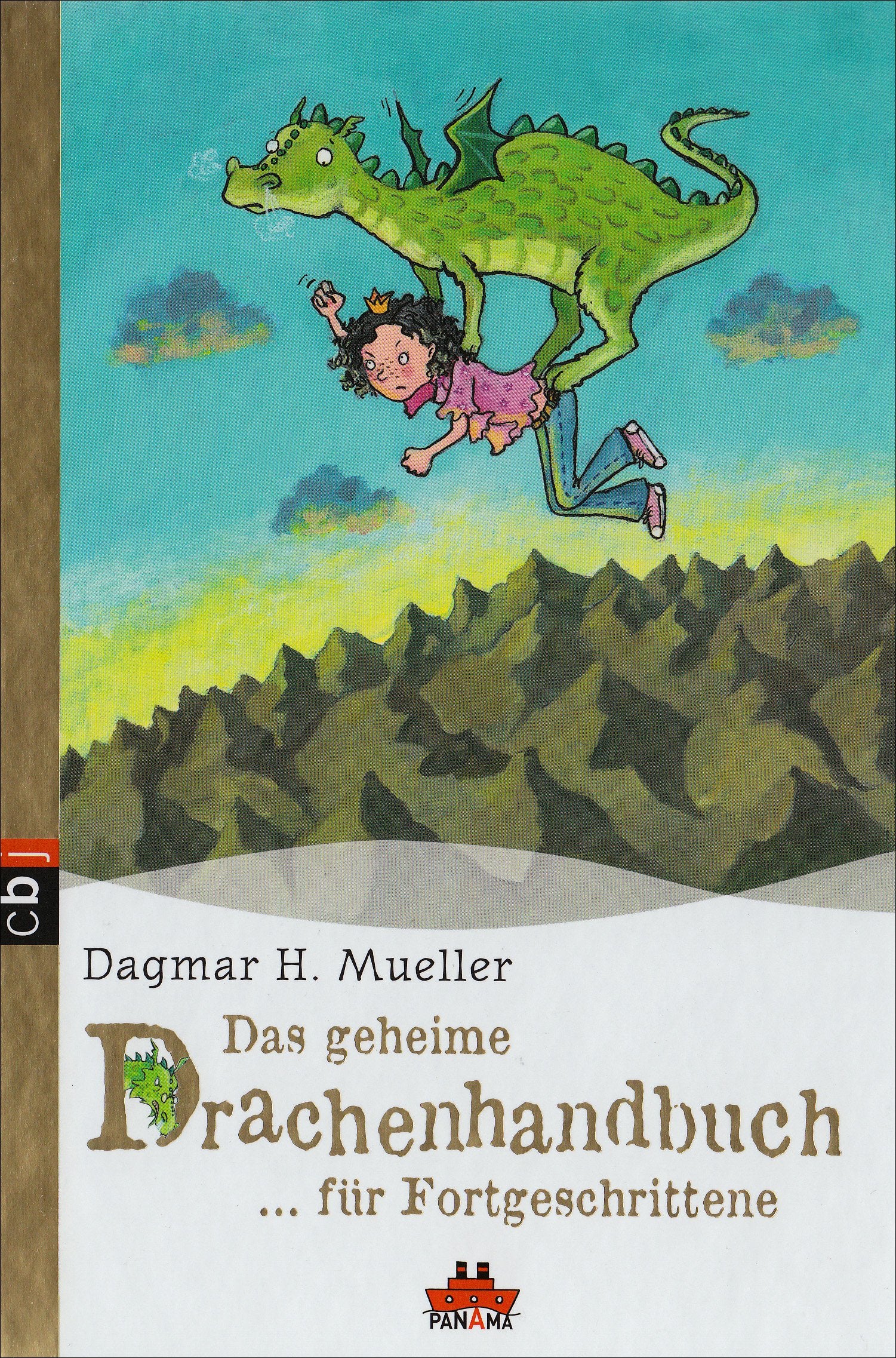 Das geheime Drachenhandbuch - für Fortgeschrittene: Band 2 - PANAMA Novels & Short Stories