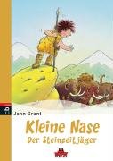Kleine Nase - Der Steinzeitjäger: Band 2 - PANAMA Politics & History