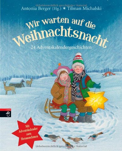 Wir warten auf die Weihnachtsnacht: 24 Adventskalendergeschichten Non-fiction
