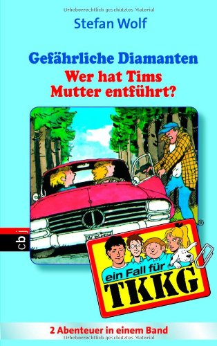 TKKG Sammelband 19: 2 Abenteuer in einem Band Novels & Short Stories
