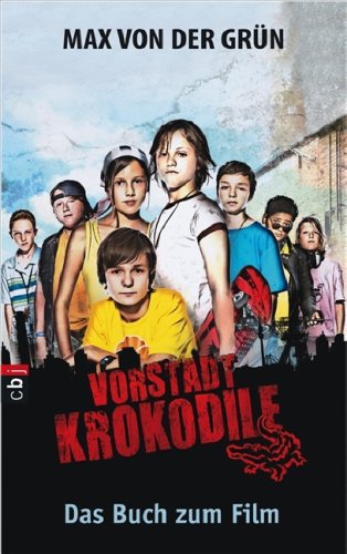Product Image: Vorstadtkrokodile: Eine Geschichte vom Aufpassen