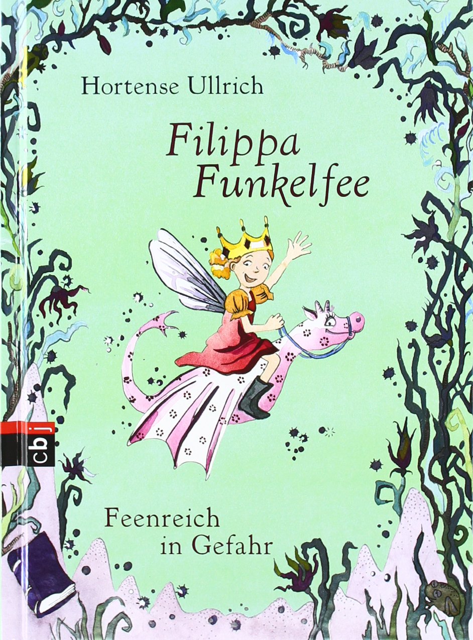 Filippa Funkelfee - Feenreich in Gefahr: Band 4 Novels & Short Stories