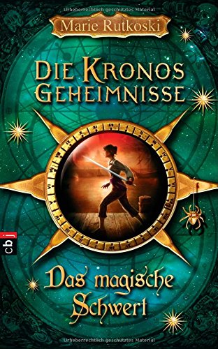 Die Kronos Geheimnisse - Das magische Schwert: Band 2 Fantasy & Sci-Fi