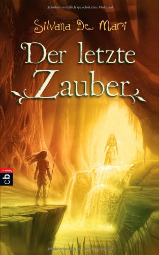 Der letzte Zauber: Band 3 Fantasy & Sci-Fi