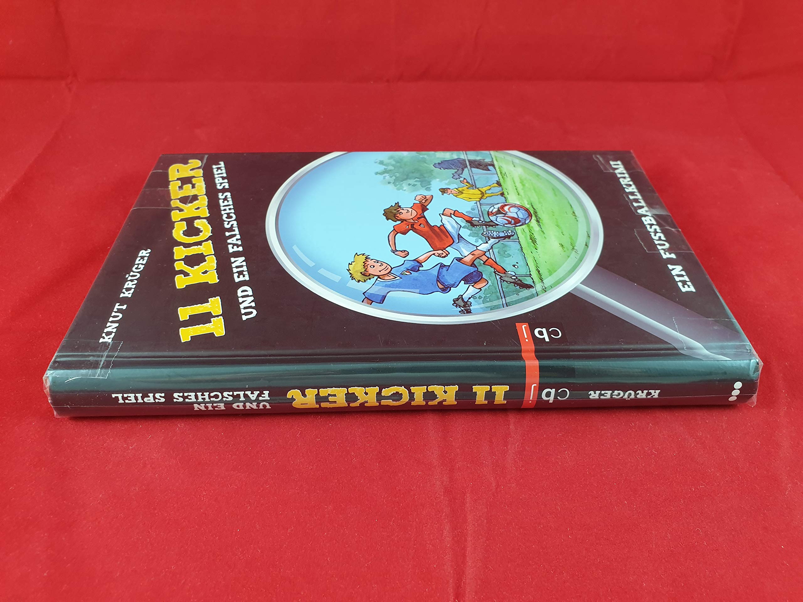 Elf Kicker und ein falsches Spiel: Ein Fussballkrimi Novels & Short Stories