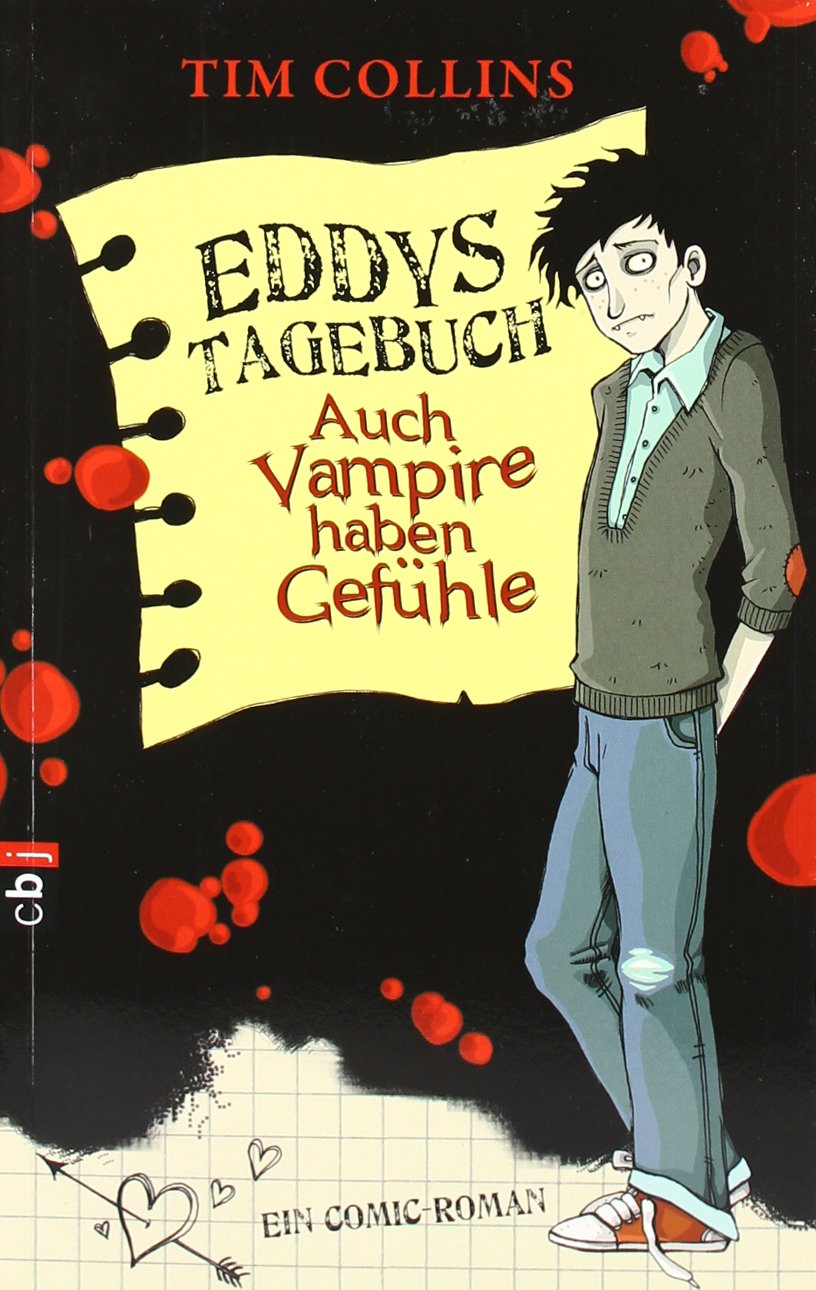 Eddys Tagebuch - Auch Vampire haben Gefühle: Ein Comic-Roman Vampires & Bit-Lit