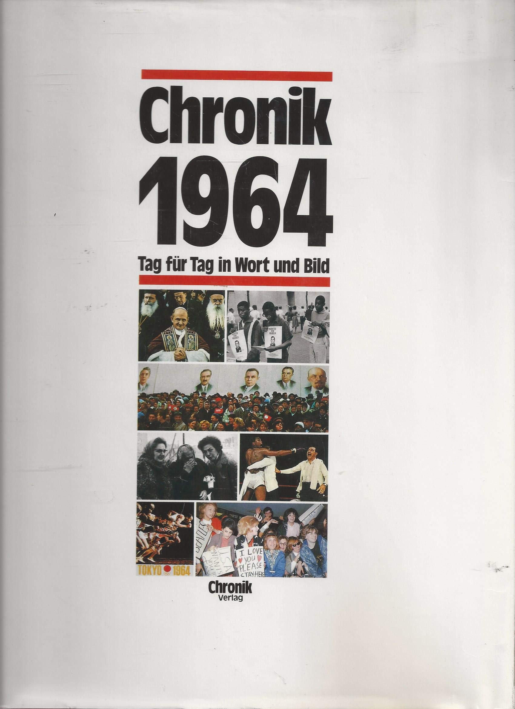 Chronik 1964 (Chronik / Bibliothek des 20. Jahrhunderts. Tag für Tag in Wort und Bild) Reference Books