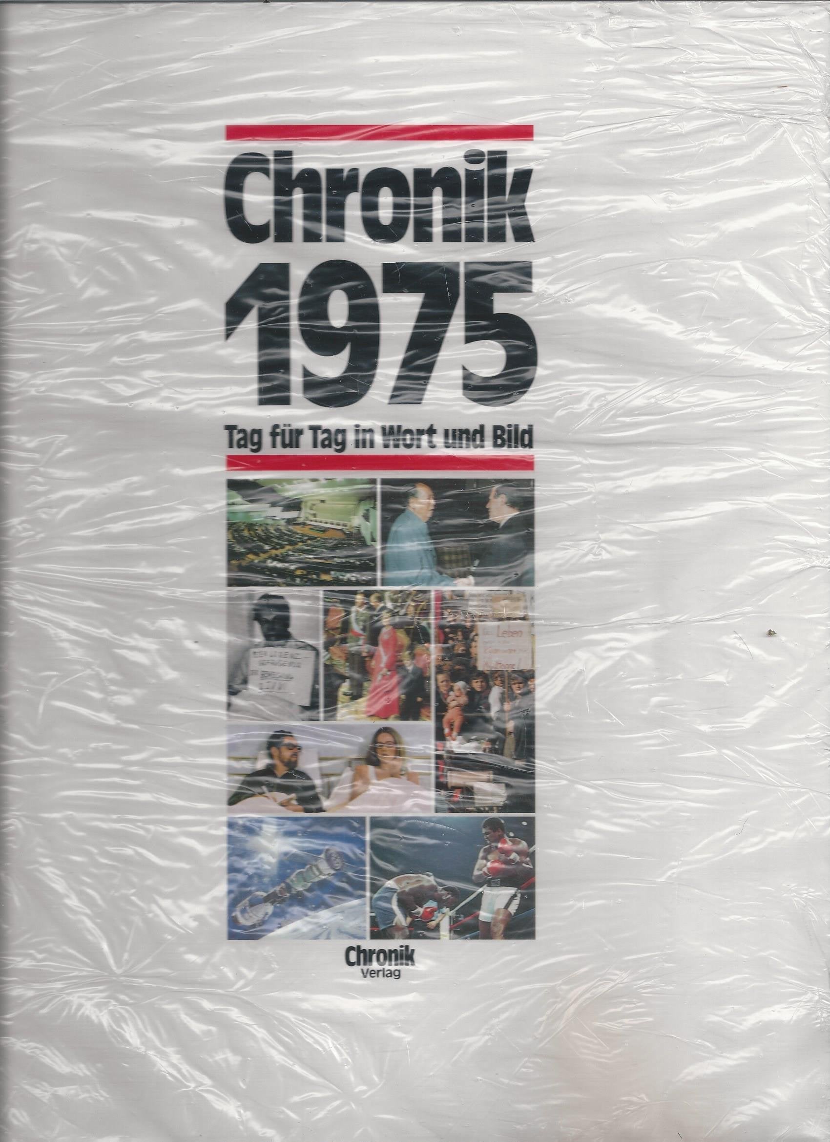 Chronik 1975 (Chronik / Bibliothek des 20. Jahrhunderts. Tag für Tag in Wort und Bild) Reference Books